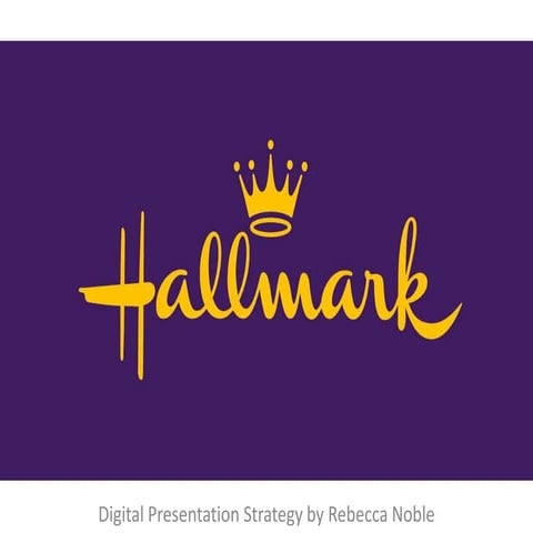 Hallmark Presentation Strategy
