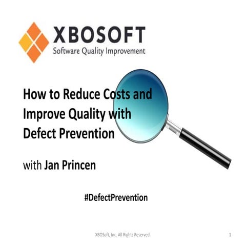 Defect Prevention & Predictive Analytics - XBOSoft Webinar