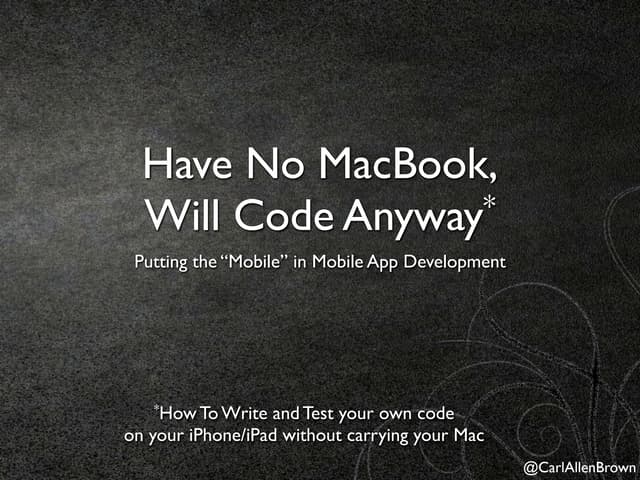 Developing iOS apps on your iPad with XCAB