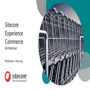 Sitecore Experience Commerce Architecture
