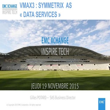 VMAX : répondez aux niveaux de services applicatifs les plus élevés