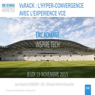 Vx Rack : L'hyperconvergence avec l'experience VCE
