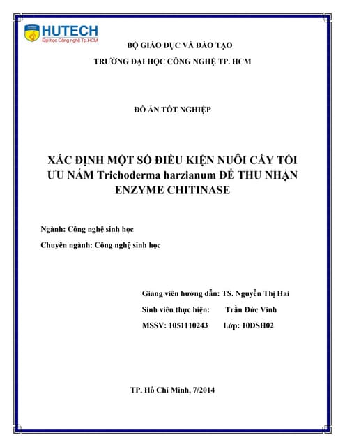 Xác định một số điều kiện nuôi cấy tối ưu nấm trichoderma harzianum để thu nh...