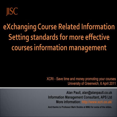 Greenwich Presentation on XCRI 6 April 2011