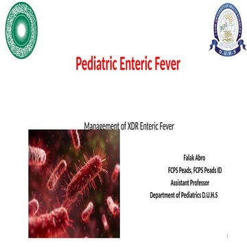 XDR Enteric Fever by DUHS Dr Falak Abro.pptx