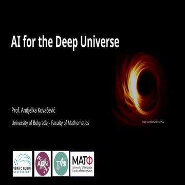 [DSC Europe 25] Andjelka Kovacevic - AI for the Deep Universe.pptx