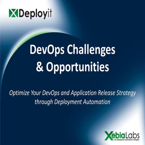 Optimize DevOps and Agile Strategies with Deployment Automation