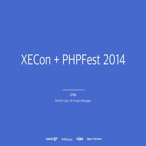 XECon + PHPFest 2014 Keynote