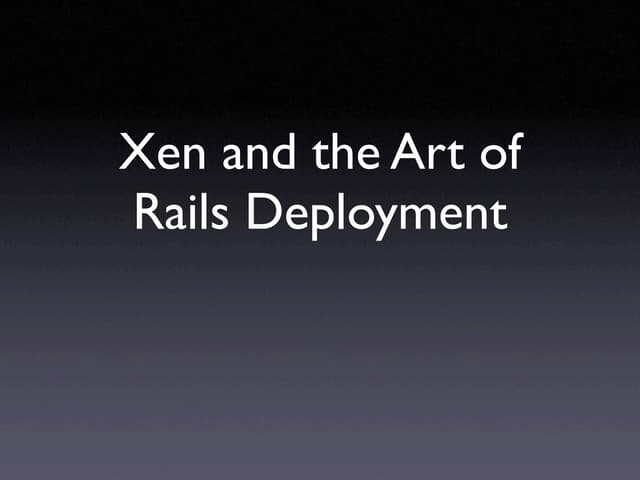 Xen_and_Rails_deployment