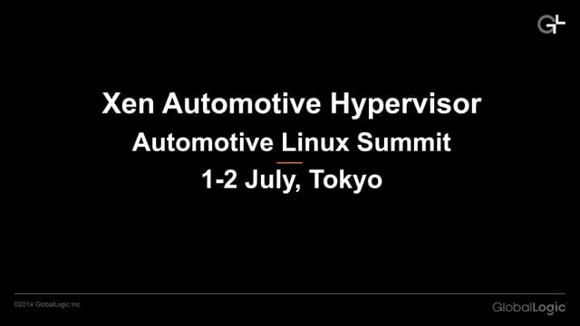 ALSS14: Xen Project Automotive Hype...