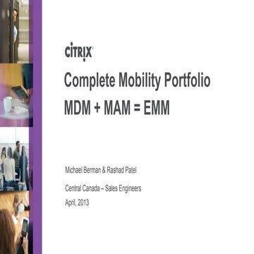 Xen mobile   Scalar Decisions EMM Sales-presentation April 25th, 2013