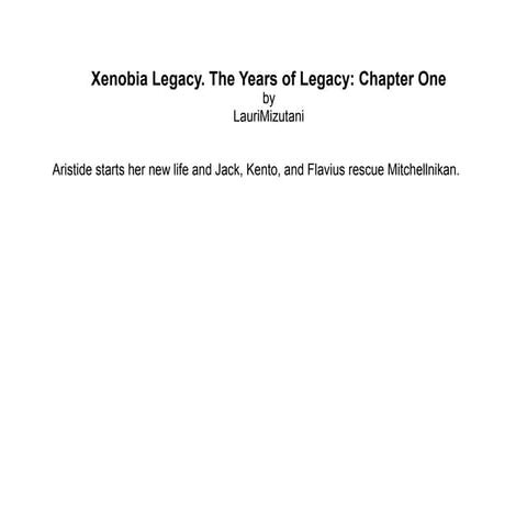 Xenobia Legacy: The Years of Jubilee chapter one