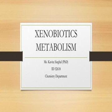 Xenobiotic metabolism