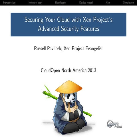 Securing Your Cloud with Xen (CloudOpen NA 2013)