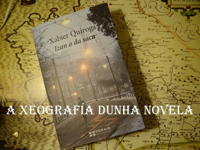 Xeografía dunha novela