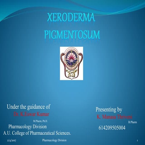 Xeroderma pigmentosum | PPTX