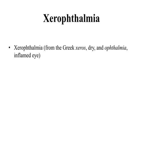 Xerophthalmia.pptx