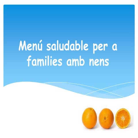 Menú saludable per families amb nens