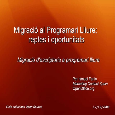 Migració al programari lliure: reptes i oportunitats