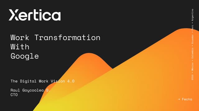 Xertica work transformation with Google