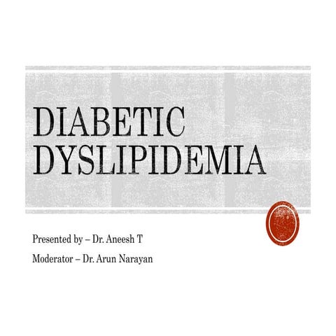 Diabetic dyslipidemia