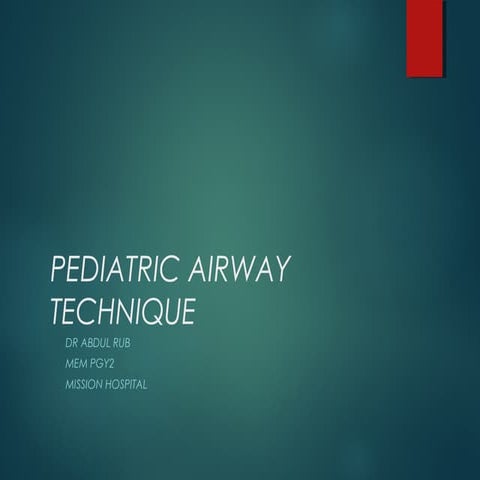 Pediatric airway management
