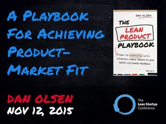 A Playbook for Achieving Product-Market Fit