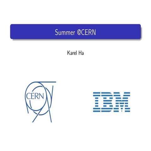 Summer @CERN