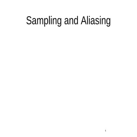 Sampling and Aliasing | PPT