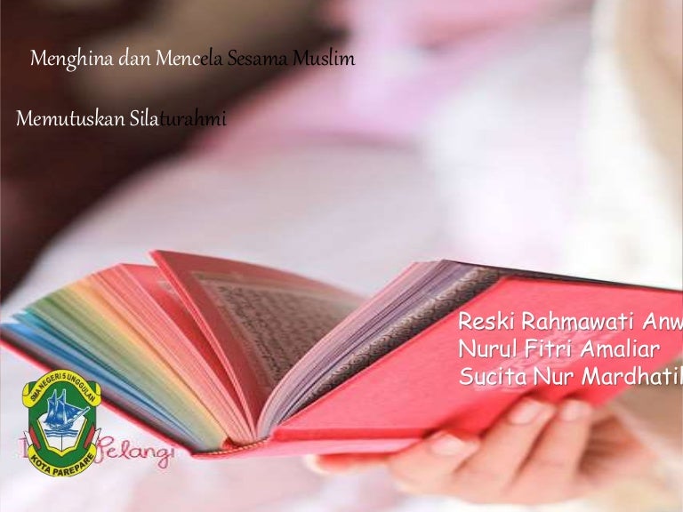 Menghina Dan Mencela Sesama Muslim