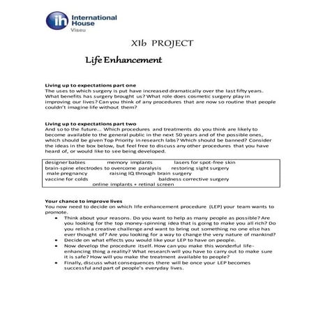 X ib life enhancement