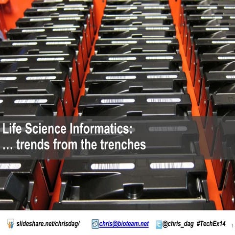 BioIT Trends - 2014 Internet2 Technology Exchange