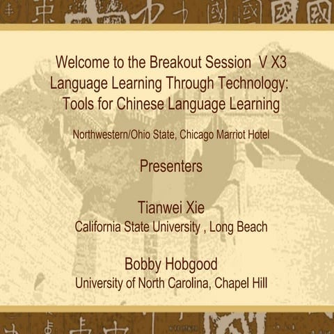 Xie Hobgood Language Learning Through Technology