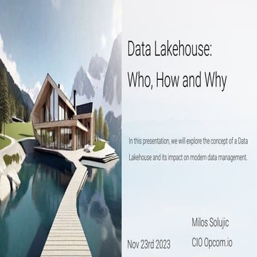 [DSC Europe 23] Milos Solujic - Data Lakehouse Revolutionizing Data Managemen...