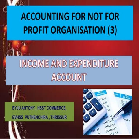 Xii acc chapter 1  Income and Expenditure Account