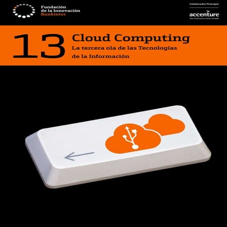 Cloud computing - La tercera ola de las Tecnologias de la Información