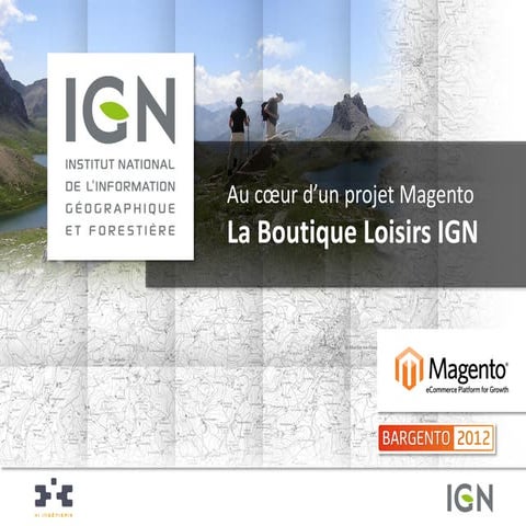 Xi ingénierie IGN conférence salon Magento-Bargento 2012