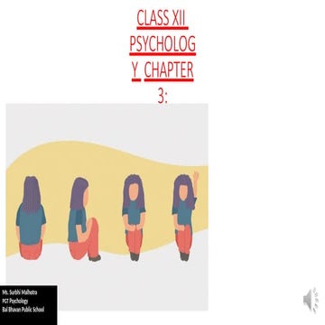 XII_PSYCHOLOGY_CHAP3_LECTURE1 PDF-2 (1).pptx