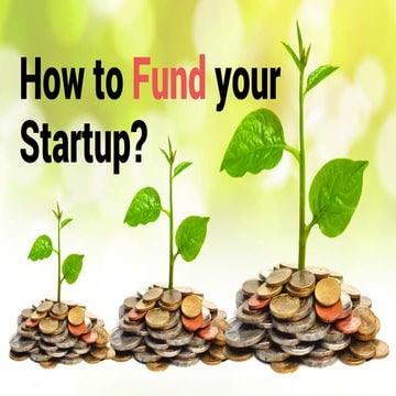 How to Fund your Startup