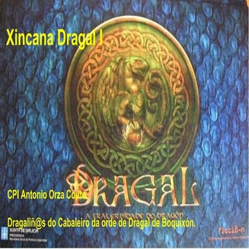 Xincana de dragaliños de Boqueixón