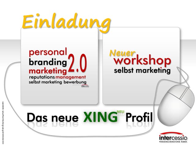Neues Xing-Profil – Professionelles Selbstmarketing  mit dem Do-it-Yourself-W...