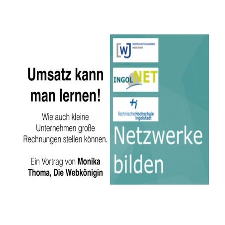 Umsatz kann man lernen! Wie auch kleine Unternehmen große Rechnungen stellen können