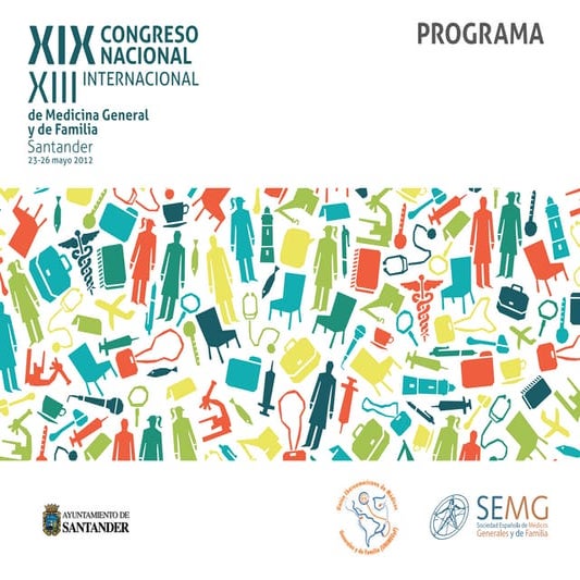 XVIII Congreso Nacional y XII Internacional de Medicina General y de ...