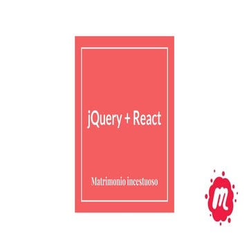 JQuery + React js | PPT