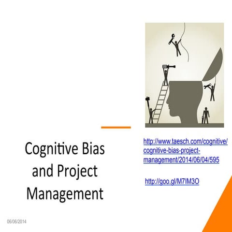 Cognitve biases  and project management