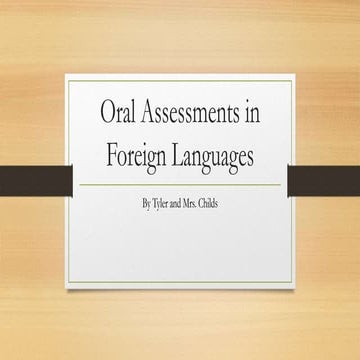 Oral assessments in foreign languages 
