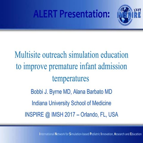 Multi-site outreach simulation education to improve premature infant admissio...
