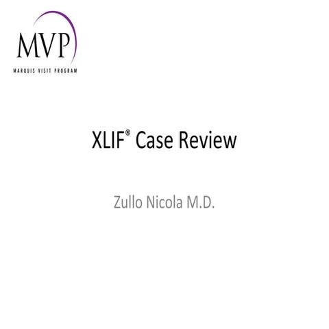 Xlif Case Review | PPT