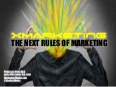 X-Marketing: The Next Rules of Mark...