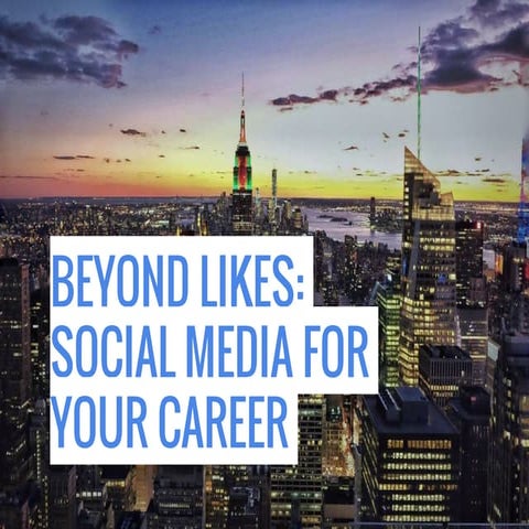 Social Media for Your Career